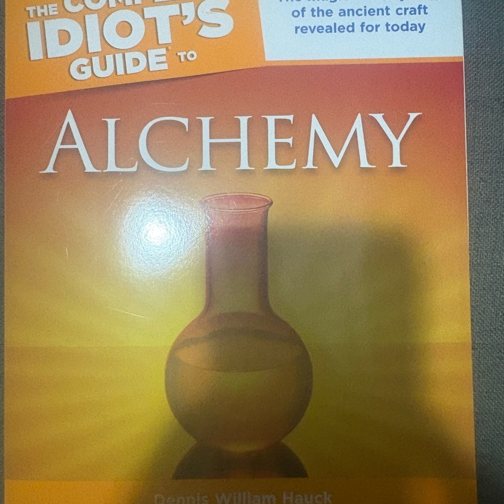 The Complete Idiot's Guide to Alchemy Book